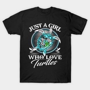 Just A Girl Who Loves Turtles Costume Gift T-Shirt